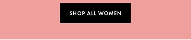 SHOP ALL WOMEN