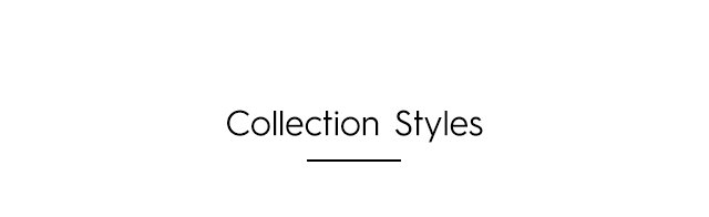 Headline - Collection Styles