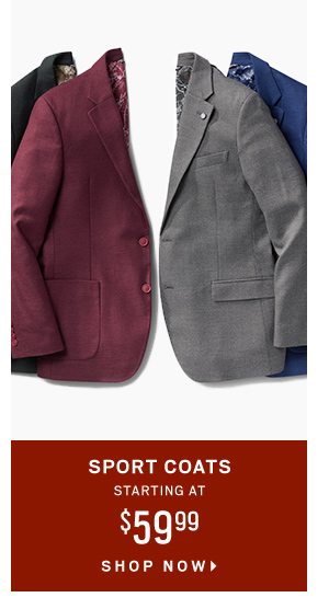 Sport Coats Starting at $59.99 - Shop Now