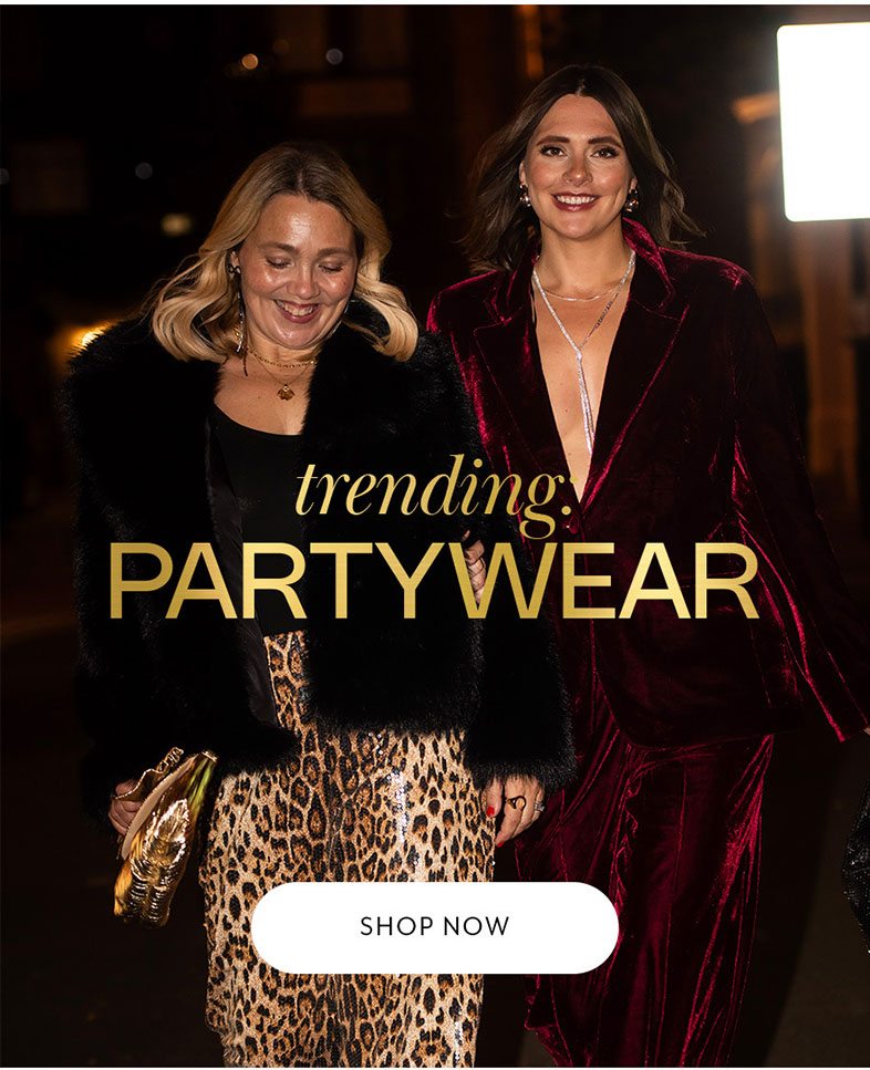 Trending partywear