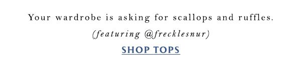 Shop tops.