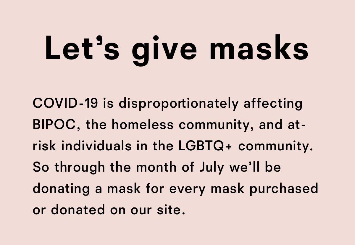 Let's give masks