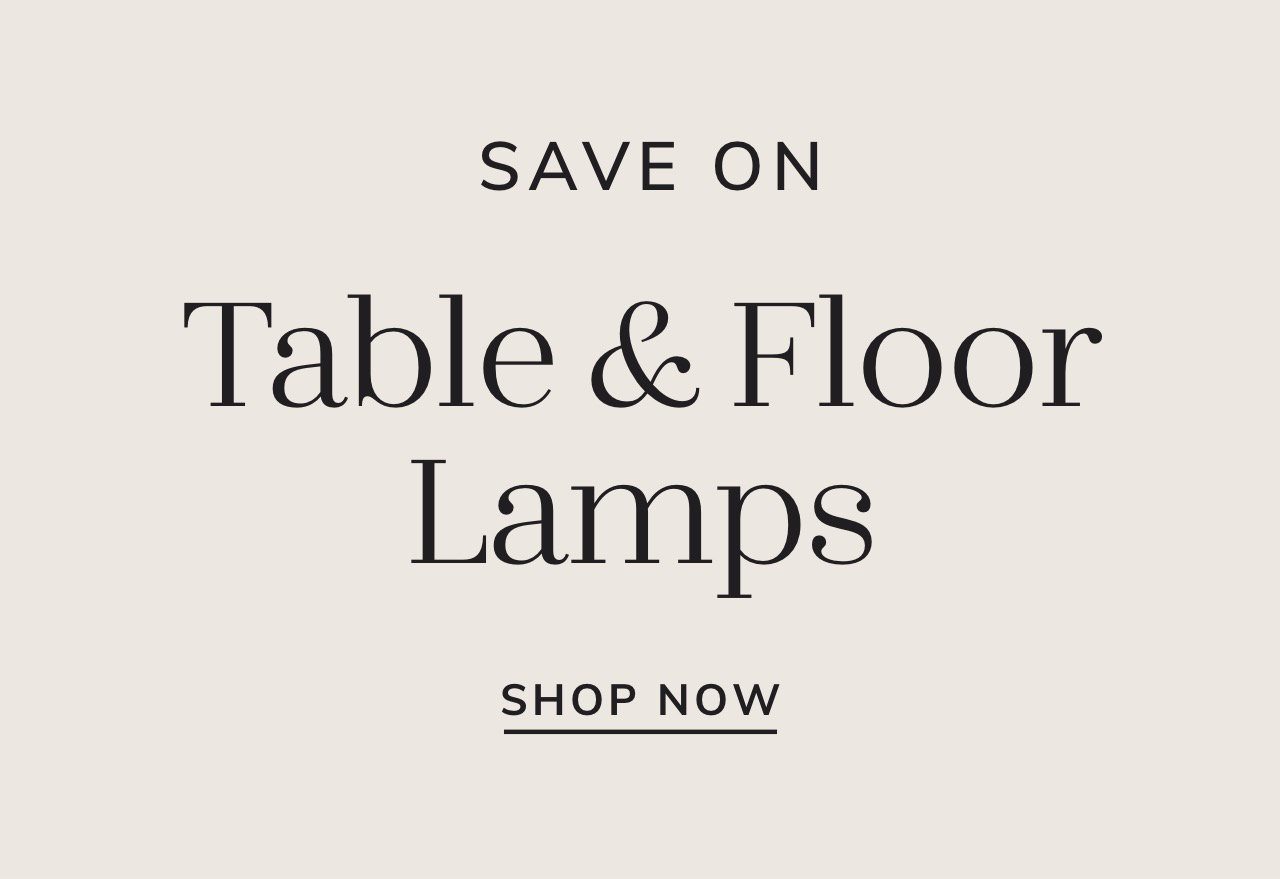 Table & Floor Lamp Sale