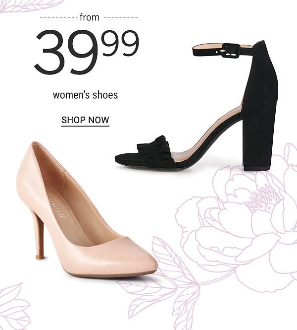 Women's shoes from $39.99. Shop Now.