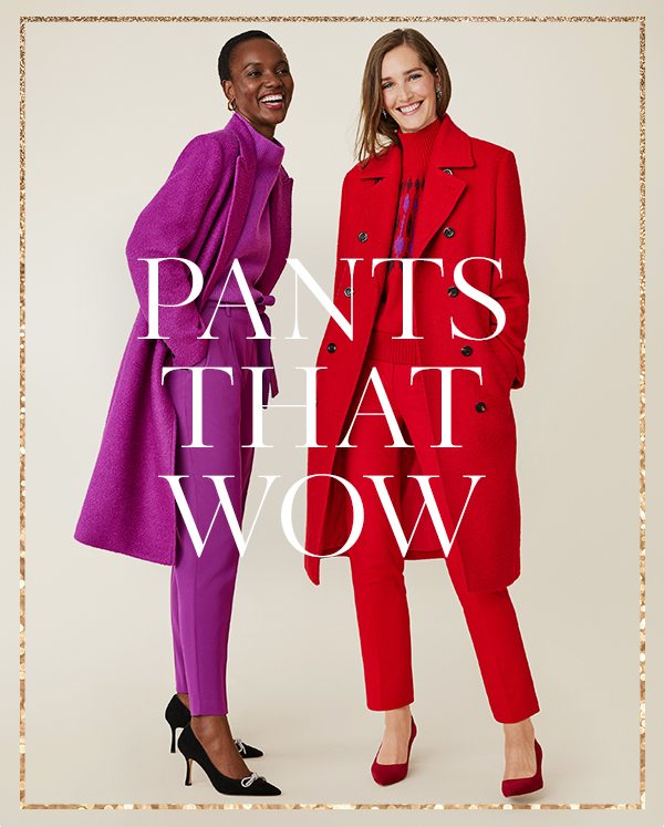 Pants That Wow