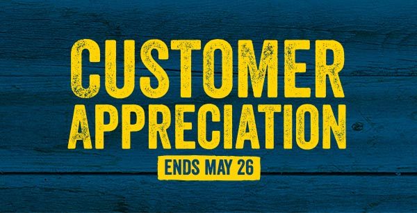 CUSTOMER APPRECIATION SALE