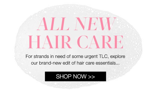 ALL NEW HAIR CARE