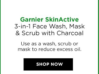 Garnier SkinActive 3-in-1 Face Wash, Mask & Scrub with Charcoal - Use as a wash, scrub or mask to reduce excess oil. - SHOP NOW