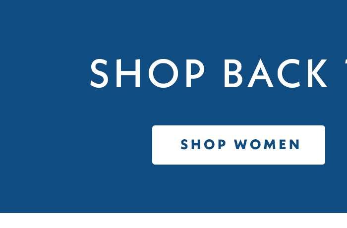 Back To College. Shop Women.