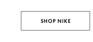 SHOP NIKE