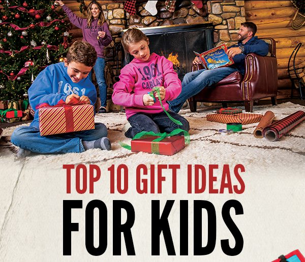Top 10 Gift Ideas for Kids