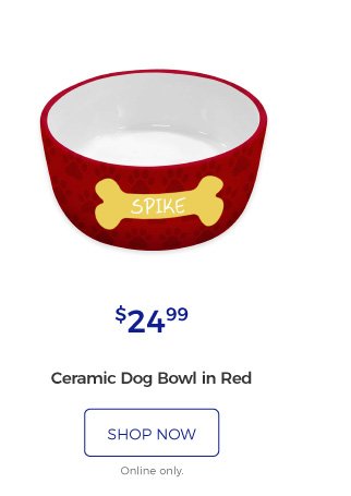 Ceramic Dog Bowl in Red | $24.99 | shop now | Online only.