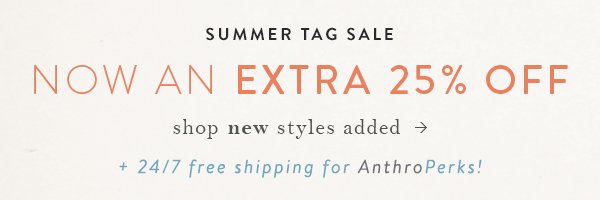Extra 25% Off Summer Tag Sale