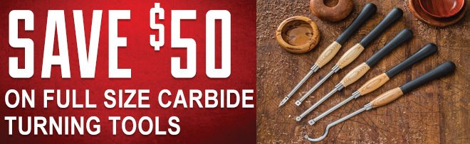 Save $50 on Full Size Carbide Turning Tools