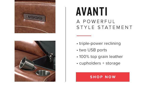 Avanti, A powerful style statement. Shop Now.