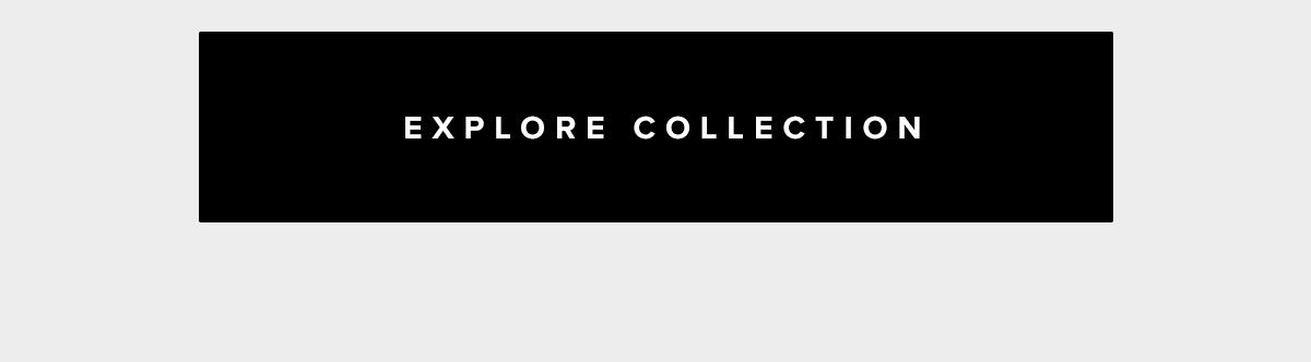  Explore Collection