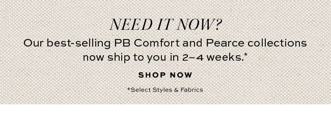 NEED IT NOW?