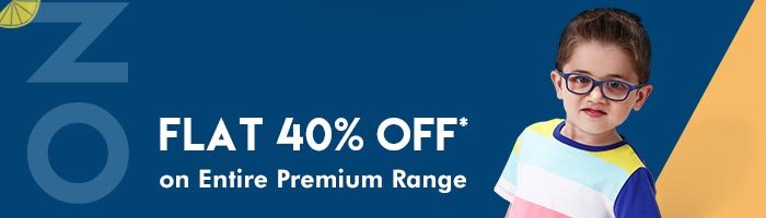 Flat 40% OFF* on Entire Premium Range