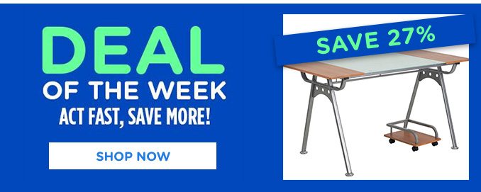 DEAL OF THE WEEK | ACT FAST, SAVE MORE! | SAVE 27% | SHOP NOW