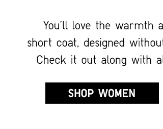 WHAT'S NEW, RIGHT NOW - SHOP WOMEN