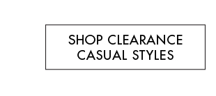 SHOP CLEARANCE STYLES