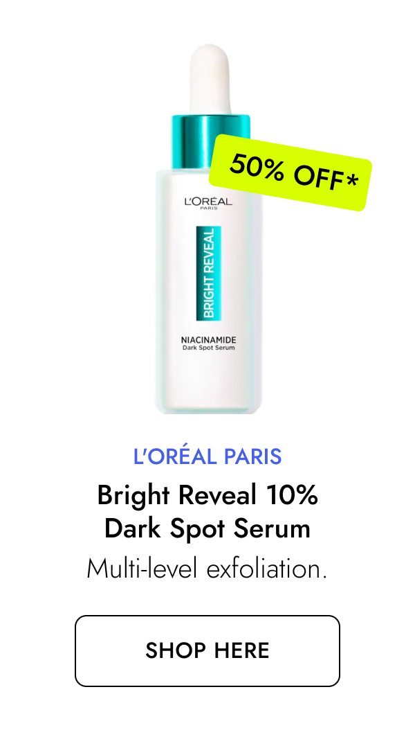 L'Oréal Paris Bright Reveal 10% [Niacinamide + Amino-Sulfonic Acid] Dark Spot Serum