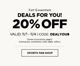 Fall Essentials DEAL FOR YOU! 20% OFF Valid 11/1-11/4. Code: DEALYOU9
