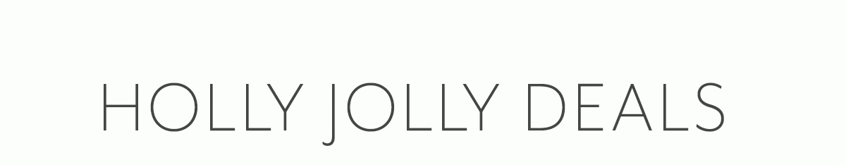 Holly Jolly Deals