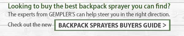 Looking to buy the best backpack sprayer you can find? The experts from GEMPLER'S can help steer you in the right direction. Check out the new BACKPACK SPRAYERS BUYERS GUIDE >
