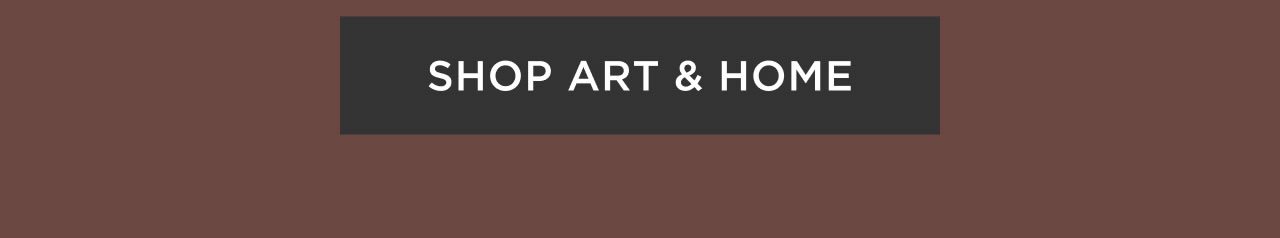 Shop Art & Home