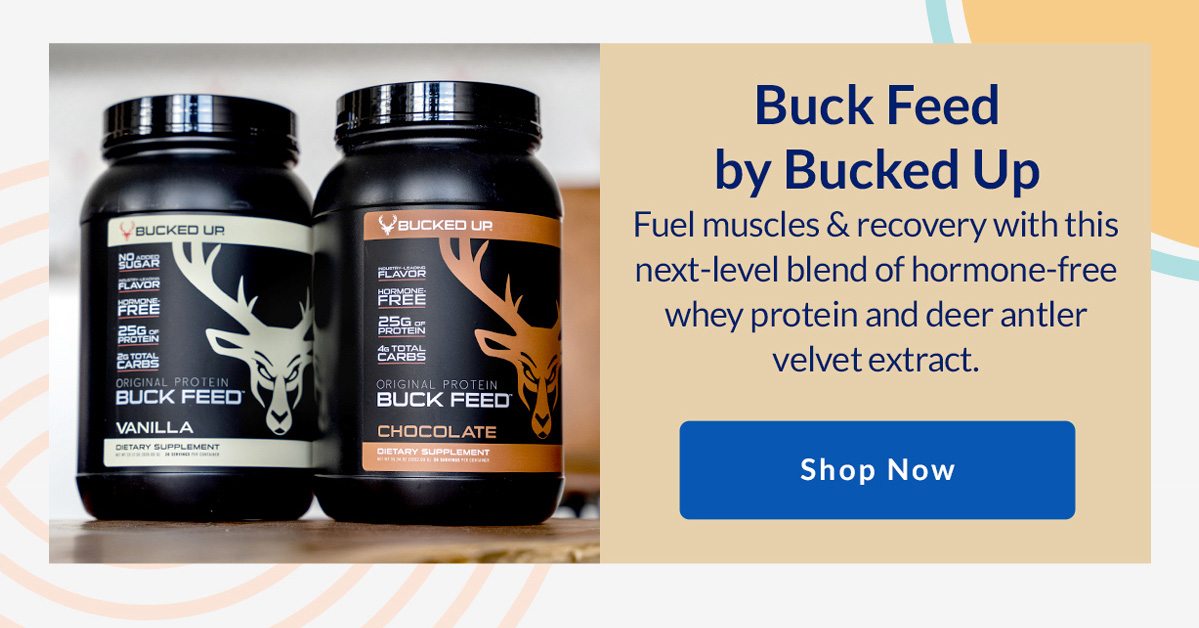 Buck Feed by Bucked Up