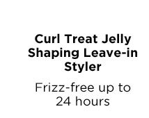 Curl Treat Jelly Shaping Leave-in Styler - Frizz-free up to 24 hours