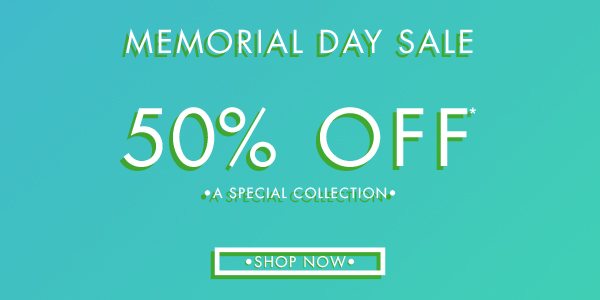 Memorial Day - 50% OFF