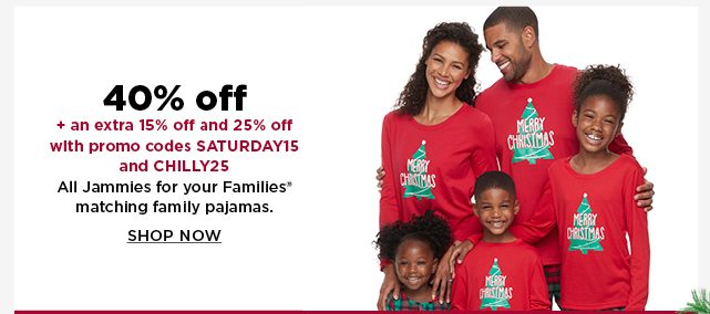 40% off all jammies for your families matching family pajamas. shop now.