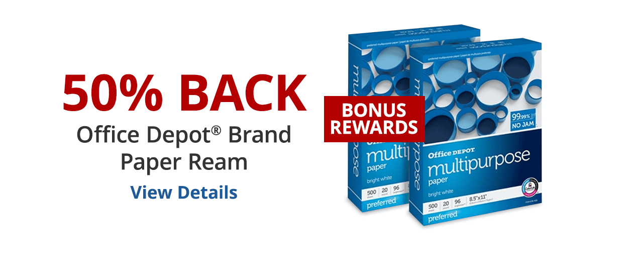 50% back in rewards Office Depot® brand paper ream