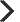 >