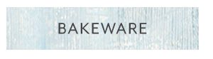 Bakeware