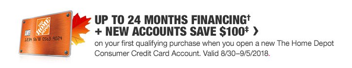 UP TO 24 MONTHS FINANCING | + NEW ACCOUNTS SAVE $100