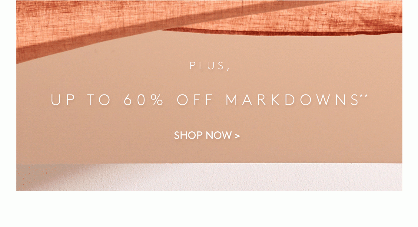 Up to 60% off markdowns