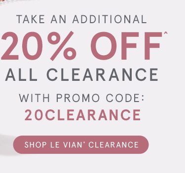 Take an Additional 20% Off All Clearance with Promo Code 20CLEARANCE