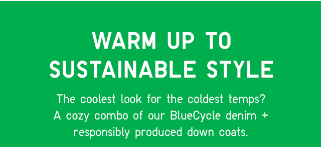 HEADER - WARM UP TO SUSTAINABLE STYLE