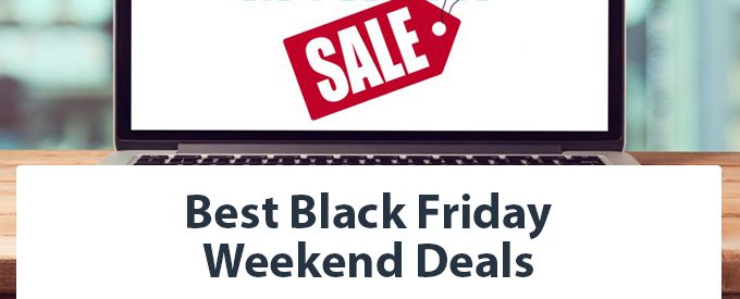 Best Black Friday Weekend Deals: We've Updated Our List