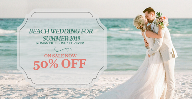 Beach Wedding for Summer 2019 on Sale now 50% off