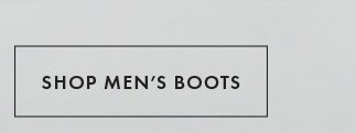 SHOP MEN'S BOOTS