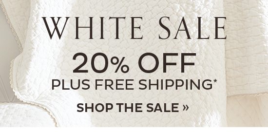 White Sale | 20% Off Plus Free Shipping