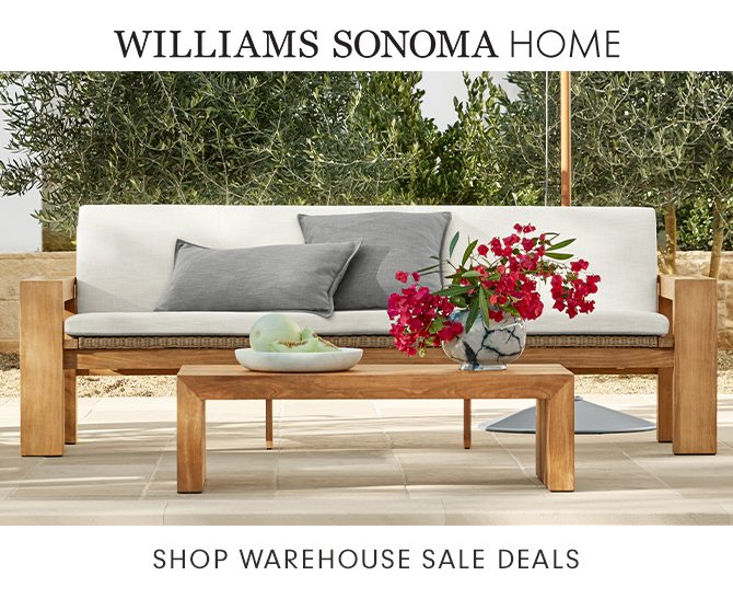 WILLIAMS SONOMA HOME - SHOP WILLIAMS SONOMA HOME WAREHOUSE SALE