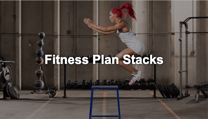 Fitness Plan Stacks