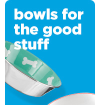 Bowls for the good stuff. 