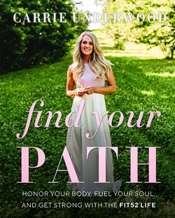 Find Your Path by Carrie Underwood