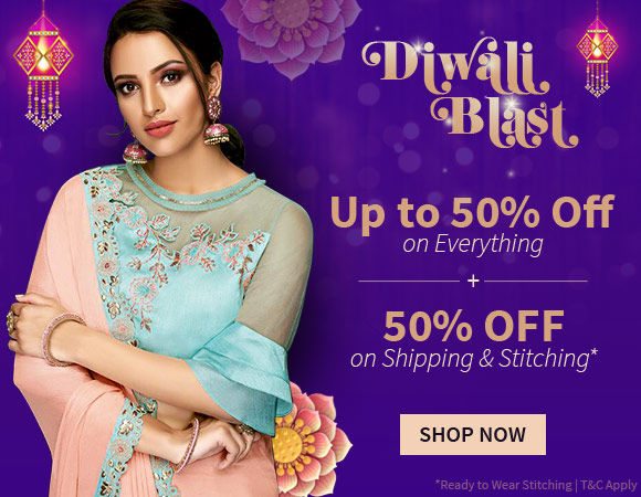Diwali Blast: Up to 50% Off & flat 50% Off on Shipping & Stitching each. Shop!